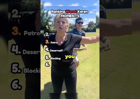 Ranking Worst Karen Getting Instant Karma 73 #shorts