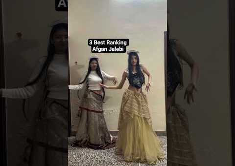 Afgan Jalebi – 3 Best Ranking Shorts || afganjalebi song || trend now | #afganjalebi #dance #video