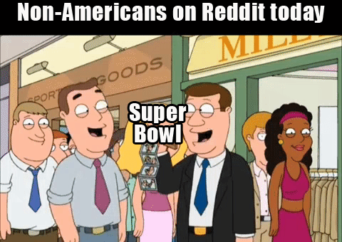 Non-Americans on Reddit today
