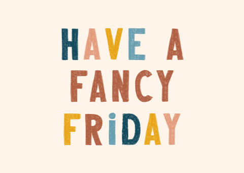 Friday Weekend