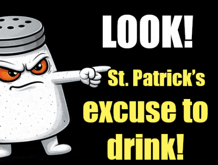 Drunk St Patricks Day GIF by SALT