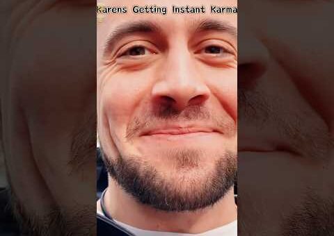 Karen Getting instant karma moment#karens #karma #instantkarma #karen#funny #foryou