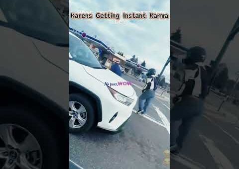 Karen Getting instant karma moment#karens #karma #instantkarma #karen#funny #foryou
