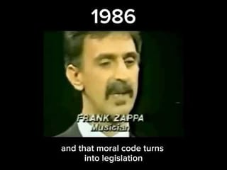 Frank Zappa called this out under Regan