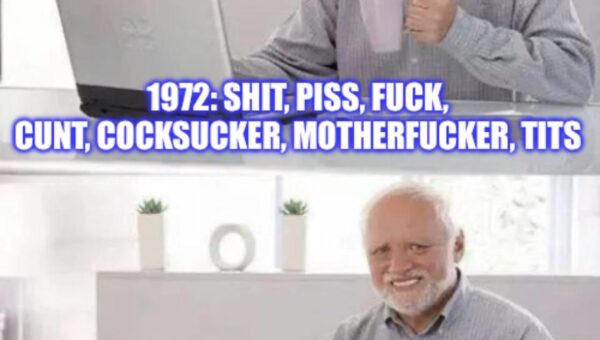 7 words you can’t say, then and now
