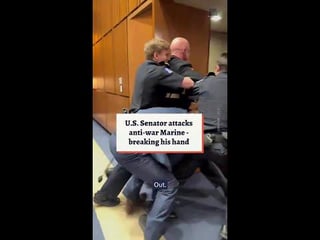 U.S. Senator attacks anti-war Marine – breaking his hand