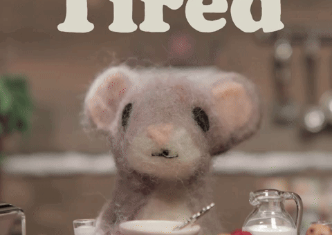 Tired Stop Motion GIF by Mouse