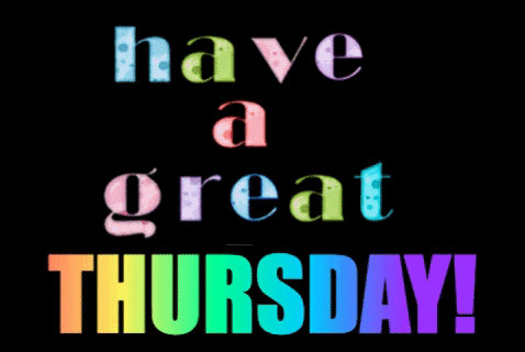 Happy Thursday