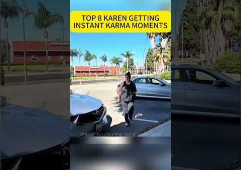 Karens Getting Instant Karma Moments #karen #karma