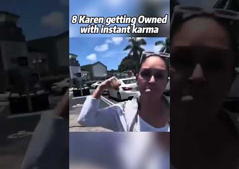 Karens Getting Instant Karma Moments #karen #karma