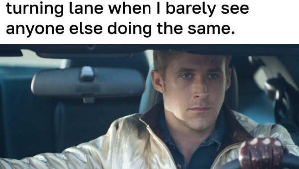 Yea, I’m kind of a professional driver