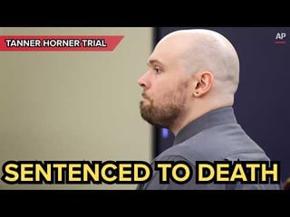 Tanner Horner sentenced to death for kidnap and murder of 7 year old Athena Strand
