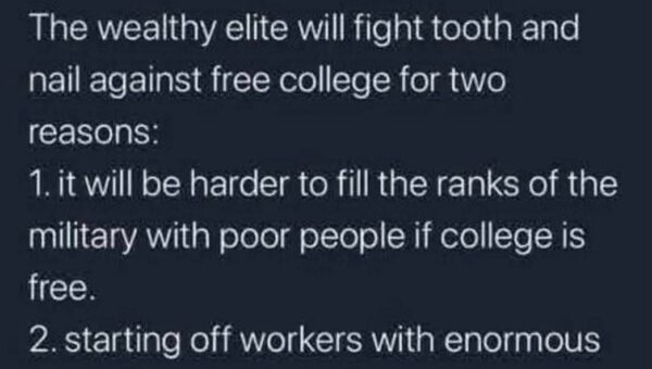 Keep ’em dumb. Keep ’em poor