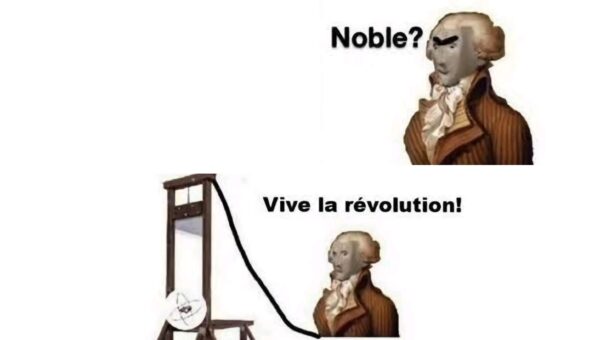 Noble? Révolution!