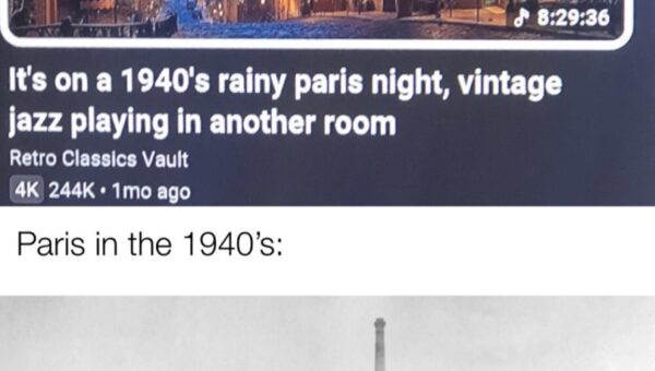 The romanticization of the city of Paris has become a bit ridiculous