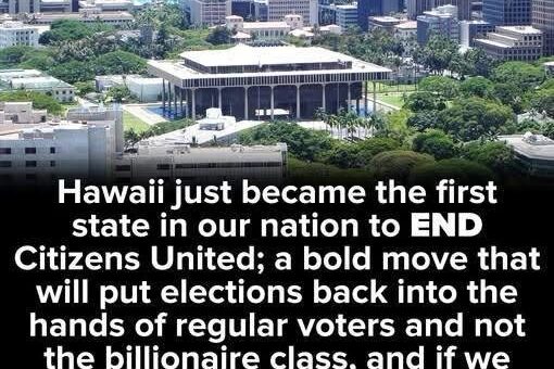 Hawaii ended citizens united