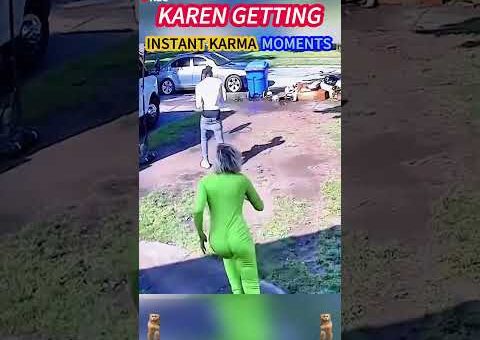 Karen Getting Instant Karma Moments #instantkarma