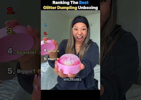 Ranking The Best Glitter Dumpling Unboxing Moments ✨ #shorts #glitterdumpling #satisfying