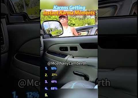 Karens Getting Instant Karma Moments #karen #karma