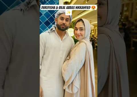 Durefisha & Bilal Abbase Nikkahfied Ai video🤔✨||#youtube#viralvideo #trwnding#love#bilalabbaskhan#l