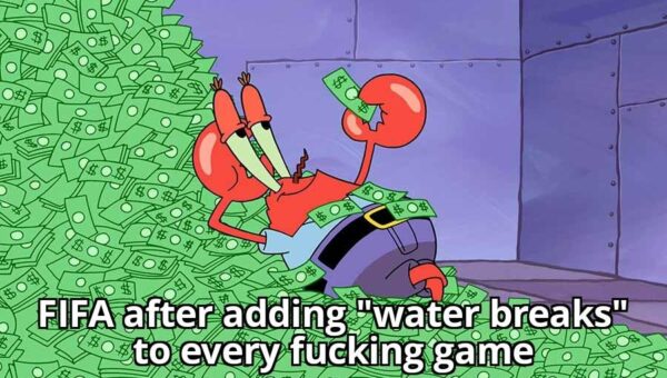 Everyone’s super thirsty