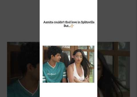 Found love❤️✅️#asmitaadhikari#splitsvilla#mtv#splitsvillaseason16#naggin#nazar#trendingnow#ron#love