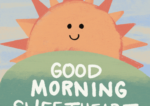 Good Morning Love