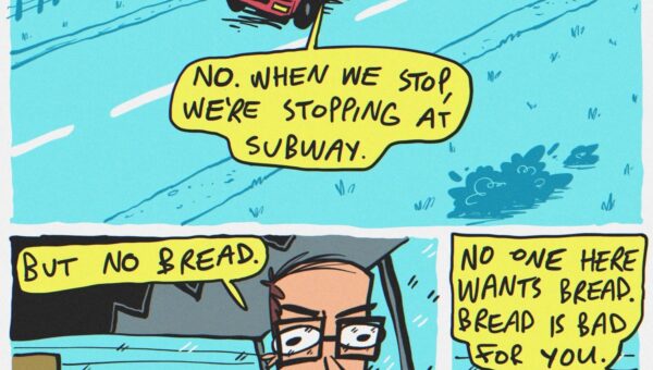 No one here wants bread