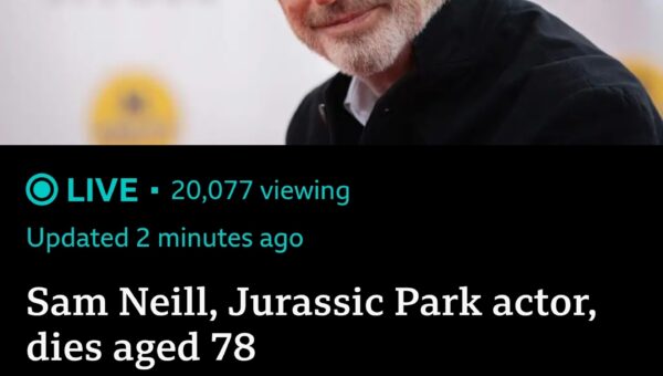 Sam Neill, RIP