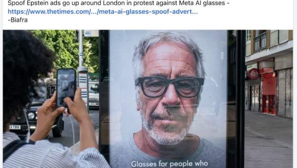 Spoof Epstein ads to protest Meta AI glasses