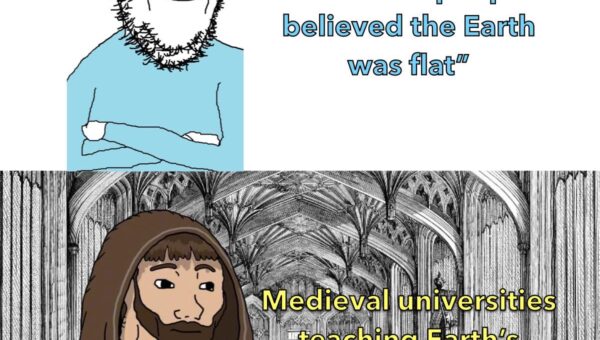 “They thought the earth was flat”