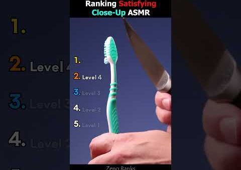 Ranking Satisfying Close Up ASMR