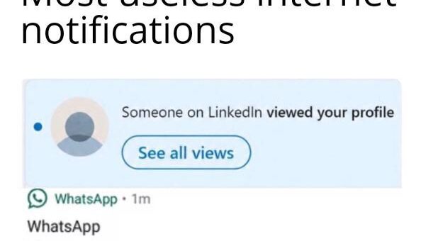 Most useless notifications