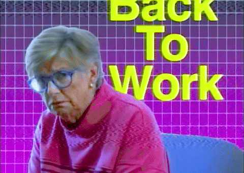 Working Late Monday Morning GIF by Offline Granny!