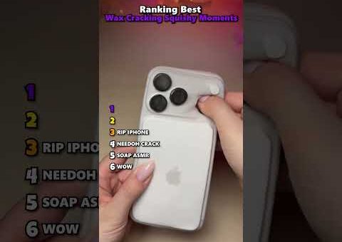 Ranking Best Wax Cracking Squishy Moments