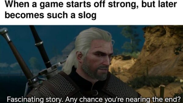 Some games feel like that