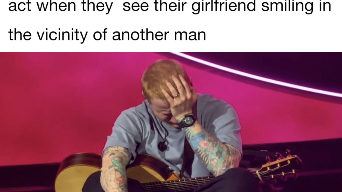 That’s why Sheeran